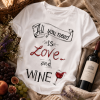 Тениска "Love and wine"