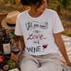 Тениска "Love and wine"