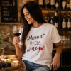 Тениска "Mama Needs Wine"